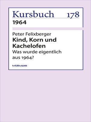 cover image of Kind, Korn und Kachelofen